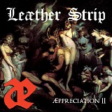 Leaether Strip - AEppreciation II