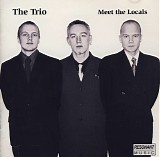 The Trio - Meet The Locals