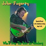 John Fogerty - Who'll Stop The Rain In Hamburg