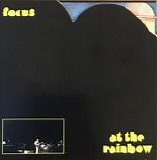 Focus - At The Rainbow