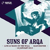 Suns Of Arqa - Live At Band On The Wall - Manchester