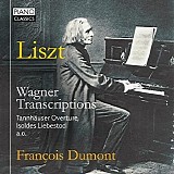 François Dumont - The Great Piano Works - Wagner