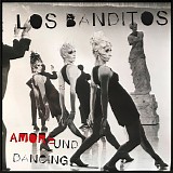 Los Banditos - Amore Und Dancing