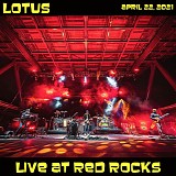Lotus - Live at Red Rocks Amphitheater, Morrison CO 04-22-21