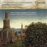 The Clerks' Group - Edward Wickham - The Essential Ockeghem