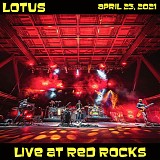 Lotus - Live at Red Rocks Amphitheater, Morrison CO 04-23-21