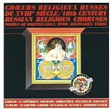 Various artists - Russian Orthodox Choral Music -18th Century Religious Choruses