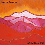 Lucette Bourdin - A View From Afar
