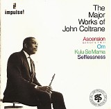 John Coltrane - The Major Works Of John Coltrane