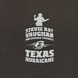 Stevie Ray Vaughan And Double Trouble - Texas Hurricane