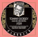 Tommy Dorsey - 1939 Volume 1