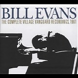 Bill Evans - The Complete Live At The Village Vanguard