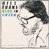 Bill Evans - Blue in Green (Live in Canada)