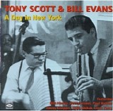 Bill Evans - A Day In New York (with Tony Scott)