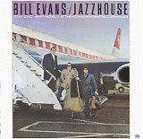 Bill Evans - Jazzhouse