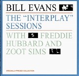 Bill Evans - The Interplay Sessions (with Freddie Hubbard & Zoot Sims)