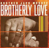 Jack McDuff - Brotherly Love