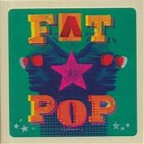 Weller, Paul - Fat Pop (volume 1)