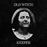 Old Witch & Keeper - Old Witch/Keeper
