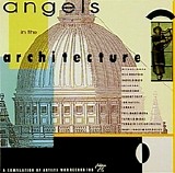 Various artists - Angels In The Architecture