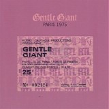 Gentle Giant - Paris 1976