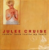 Julee Cruise - Rockin' Back Inside My Heart
