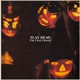 Play Dead - The First Flower