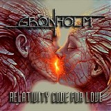 Gronholm - Relativity Code For Love