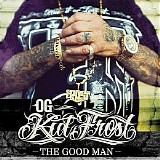 Kid Frost - The Good Man