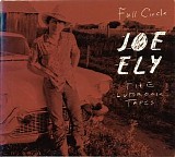 Ely, Joe (Joe Ely) - Full Circle: The Lubbock Tapes