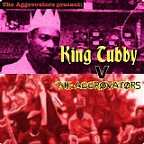 King Tubby & The Aggrovators - The Aggrovators V King Tubby