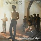 The Adventures - Another Silent Day