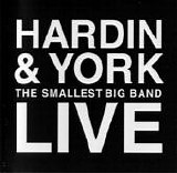 Hardin and York - Live