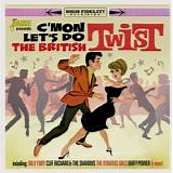 Various artists - C'Mon Let's Do The British Twist