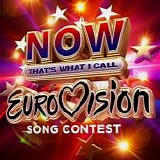 Various artists - Now That's What I Call: Eurovision