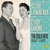 Steve Lawrence + Eydie Gorme - The Solo Hits (1952-1962)