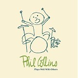 Various artists - Phil Collins Play Well With Others
