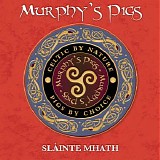 Murphy's Pigs - SlÃ inte Mhath