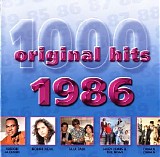 Various artists - 1000 Original Hits: 1986