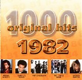 Various artists - 1000 Original Hits: 1982