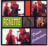 Roxette - Dance Collection