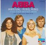 ABBA - Arrival, Ring, Ring, Does Your Mother Know und 13 weitere ABBA-Hits