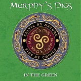Murphy's Pigs - In the Green