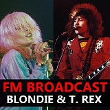Various artists - FM Broadcast: Blondie & T. Rex