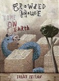 Crowded House - Time on Earth (Deluxe Edition)