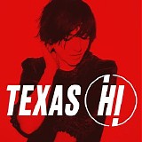 Texas - Hi (Deluxe Edition)