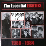 Various artists - The Essential Eighties (1980-1984)