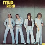 Mud - Mud Rock (Expanded Edition)
