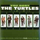 Turtles - You Baby - Let Me Be