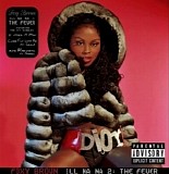 Foxy Brown - Ill Na Na 2: The Fever